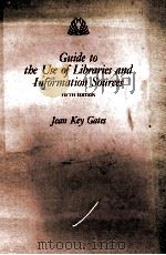 GUIDE TO THE USE OF LIBRARIES AND INFORMATION SOURCES FIFTH EDITION（1983 PDF版）