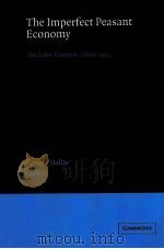 THE IMPERFECT PEASANT ECONOMY THE LORIE COUNTRY 1800-1914 1982 PDF电子版封面 0521526906
