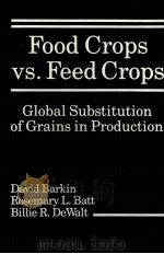 FOOD CROPS VS.FEED CROPS（1990 PDF版）