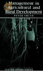 MANAGEMENT IN AGRICULTURAL AND RURAL DEVELOPMENT（1989 PDF版）