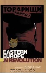 EASTERN EUROPE IN REVOLUTION（1992 PDF版）