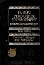 PUBLIC PERSONNEL MANAGEMENT CONTEXTS AND STRATEGIES THIRD EDITION 1993 PDF电子版封面 013735259X