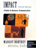 IMPACT A GUIDE TO BUSINESS COMMUNICATIONS FOURTH EDITION（1998 PDF版）