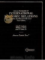 LEGAL PROBLEMS OF INTERNATIONAL ECONOMIC RELATIONS THIRD EDITION 1995 PDF电子版封面 0314046887