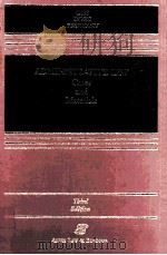 ADMINISTRATIVE LAW CASES AND MATERIALS THIRD EDITION 1998 PDF电子版封面 1567067425