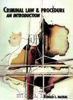 CRIMINAL LAW AND PROCEDURE:AN INTRODUCTION 1996 PDF电子版封面 0314067361