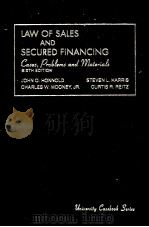 LAW OF SALES AND SECURED FINANCING SIXTH EDITION 1993 PDF电子版封面 1566620619