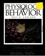 PHYSIOLOGY OF BEHAVIOR FIFTH EDITION 1994 PDF电子版封面 0205154360