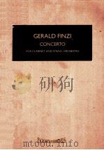 GERALD FINZI CONCERTO FOR CLARINET AND STRING ORCHESTRA 1951 PDF电子版封面