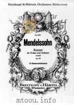 MENDELSSOHN KONZERT FUR VIOLINE UND ORCHESTER E-MOLL OP.64 PDF电子版封面