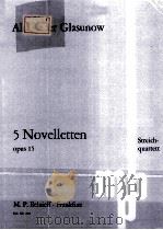 FUNF NOVELLETTEN FUR STREICHQUARTETT OPUS 15 VIOLINO 1 PDF电子版封面