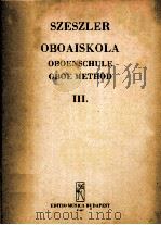 SZESZLER TIBOR OBOAISKOLA OBOENSCHULE OBOE METHOD III. 1965 PDF电子版封面