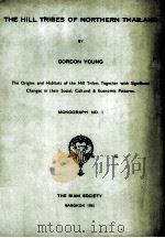 The Hill Tribes of Northern Thailand A Socio-Ethnological Report（1962 PDF版）