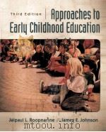 APPROACHES TO EARLY CHILDHOOD EDUCATION THIRD EDITION 1993 PDF电子版封面 9780130852540