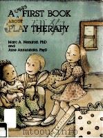A FIRST BOOK ABOUT PLAY THERAPY（1990 PDF版）