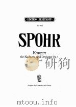 SPOHR KONZERT FUR KLARINETTE UND ORCHESTER NR.4 E-MOLL PDF电子版封面