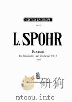 L.SPOHR KONZERT FUR KLARINETTE UND ORCHESTER NR.3 F-MOLL PDF电子版封面