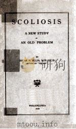 Scoliosis A New Study of An Old Problem 1938 PDF电子版封面