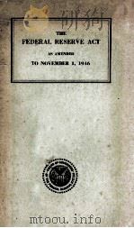 The Federal Reserve Act（1946 PDF版）