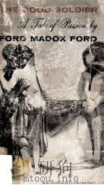 The Good Soldier A Tale of Pasino（1927 PDF版）