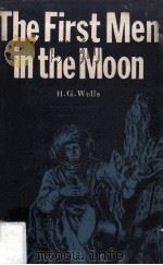 The First Men in The Moon PDF电子版封面