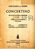 CARL MARIA VON WEBER CONCERTINO FUR KLARINETTE UND ORCHESTER OP.26 PDF电子版封面