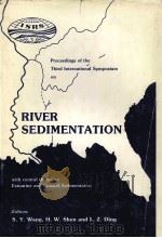RIVER SEDIMENTATION VOLUMEⅢ 1986 PDF电子版封面