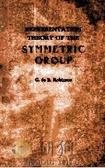 Representation Theory of The Symmetric Group（1961 PDF版）