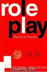ROLE PLAY THEORY AND PRACTICE 1997 PDF电子版封面 0803984510