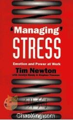 ‘MANAGING‘STRESS EMOTION AND POWER AT WORK 1995 PDF电子版封面 0803986440