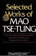 SELECTED WORKS OF MAO TSE-TUNG 1970 PDF电子版封面