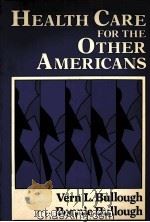 HEALTH CARE FOR THE OTHER AMERICANS（1982 PDF版）