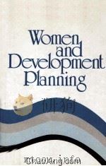 WOMEN AND DEVELOPMENT PLANNING（1988 PDF版）