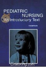 PEDIATRIC NURSING AN INTRODUCTORY TEXT FOURTH EDITION 1976 PDF电子版封面 0721688438