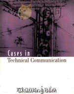 CASES IN TECHNICAL COMMUNICATION 1999 PDF电子版封面 053451507X