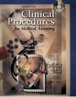 CLINICAL PROCEDURES FOR MEDICAL ASSISTING A PATIENT-CENTERED APPROACH 1999 PDF电子版封面 0028024435