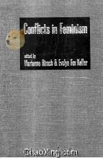 CONFLICTS IN FEMINISM 1990 PDF电子版封面 0415901782