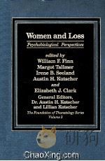 WOMEN ANG LOSS PSYCHOBIOLOGICAL PARSPECTIVES 1985 PDF电子版封面 0030706467