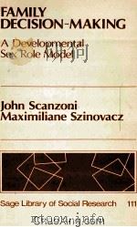 FAMILY DECISION-MAKING  A DEVELOPMENTAL SEX ROLE MODEL（1980 PDF版）