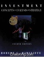 INVESTMENT CONCEPTS.ANALYSIS.STRATEGY FOURTH EDITION 1994 PDF电子版封面 0673466574