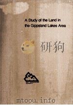 A STUDY OF THE LAND IN THE GIPPSLAND LAKES AREA TC-12（1978 PDF版）