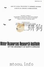USE OF FLUVIAL PROCESSES TO MINIMIZE ADVERSE EFFECTS OF STREAM CHANNELIZATION（1979 PDF版）