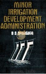 MINOR IRRIGATION DEVELOPMENT ADMINISTRATION（1980 PDF版）