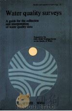 WATER QUALITY SURVEYS:A GUIDE FOR THE COLLECTION AND INTERPRETATION OF WATER QUALITY DATA（1978 PDF版）