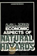 ECONOMIC ASPECTS OF NATURAL HAZARDS（1982 PDF版）