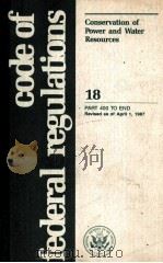 CONSERVATION OF POWER AND WATER RESOURCES 18 PART 400 TO END（1987 PDF版）