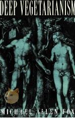 DEEP VEGETARIANISM（1999年 PDF版）