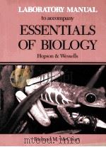 LABORATORY MANUAL TO ACCOMPANY ESSENTIALS OF BIOLOGY（1990年 PDF版）