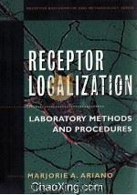 RECEPTOR LOCALIZATION  LABORATORY METHODS AND PROCEDURES（1998 PDF版）