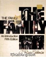 THE FAMILY AN INTRODUCTION FIFTH EDITION 1988 PDF电子版封面 0205111823